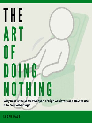 cover image of The Art of Doing Nothing
